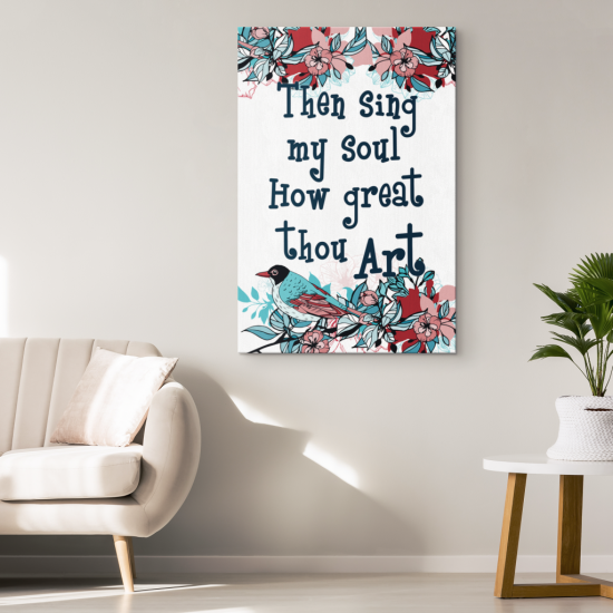 Then Sing My Soul How Great Thou Art Canvas Wall Art 1 1