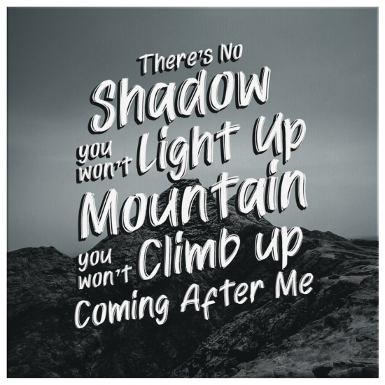 There'S No Shadow You Won'T Light Up Mountain ...Reckless Love Lyrics Canvas Wall Art 2 ThereS No Shadow You WonT Light Up Mountain ...Reckless Love Lyrics Canvas Wall Art 2