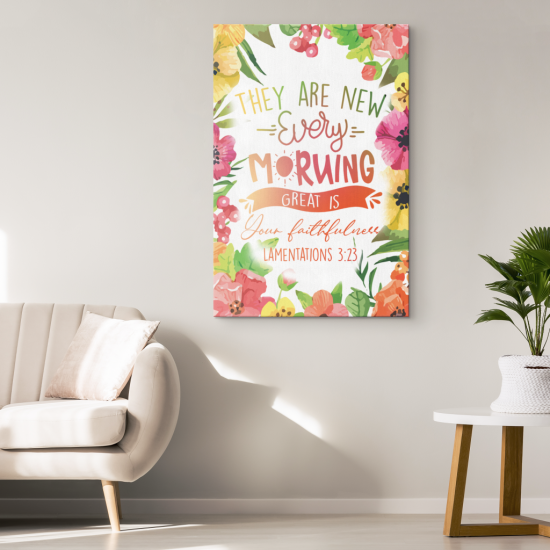 They Are New Every Morning Great Is Your Faithfulness Lamentations 323 Canvas Wall Art 1 2