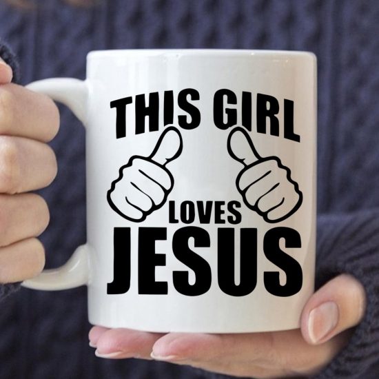This Girl Loves Jesus Coffee Mug