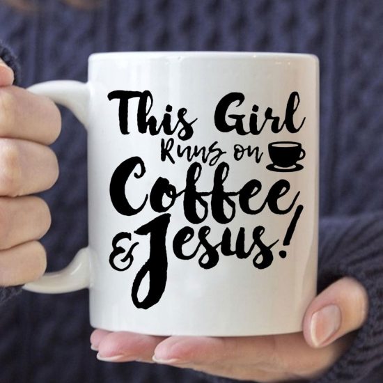 This Girl Runs On Coffee And Jesus Coffee Mug