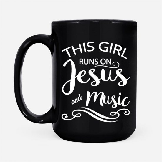 This Girl Runs On Jesus And Music Coffee Mug 2