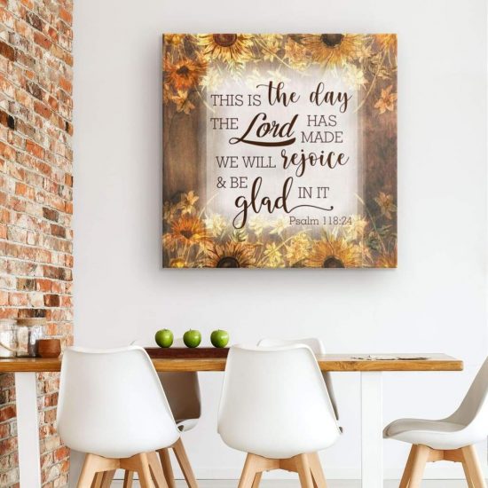 This Is The Day The Lord Has Made Psalm 11824 Bible Verse Wall Art Canvas 1