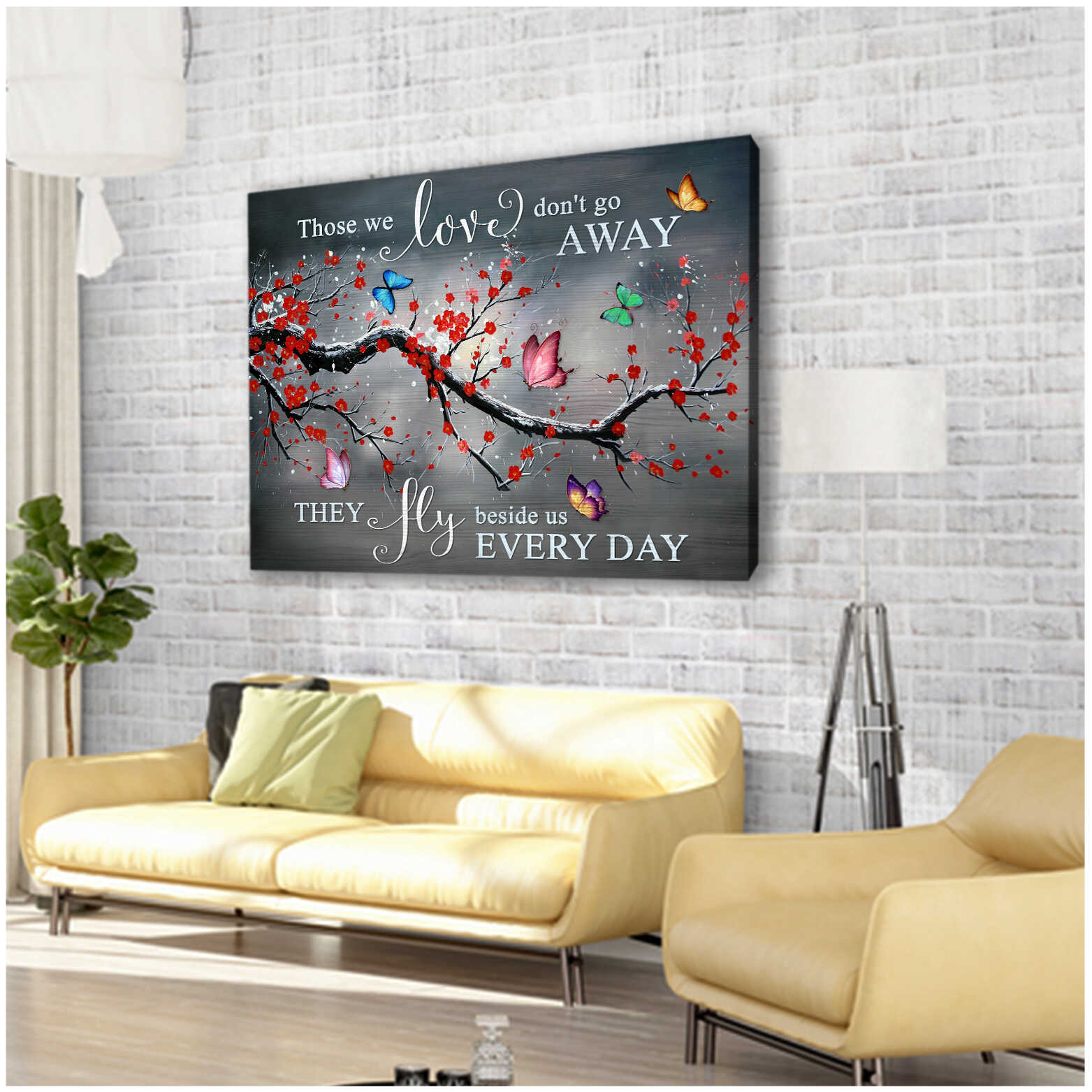 Those-We-Love-DonT-Go-Away-Butterflies-Memorial-Canvas-Prints-Wall-Art-Decor-2 Those We Love DonT Go Away Butterflies Memorial Canvas Prints Wall Art Decor 2