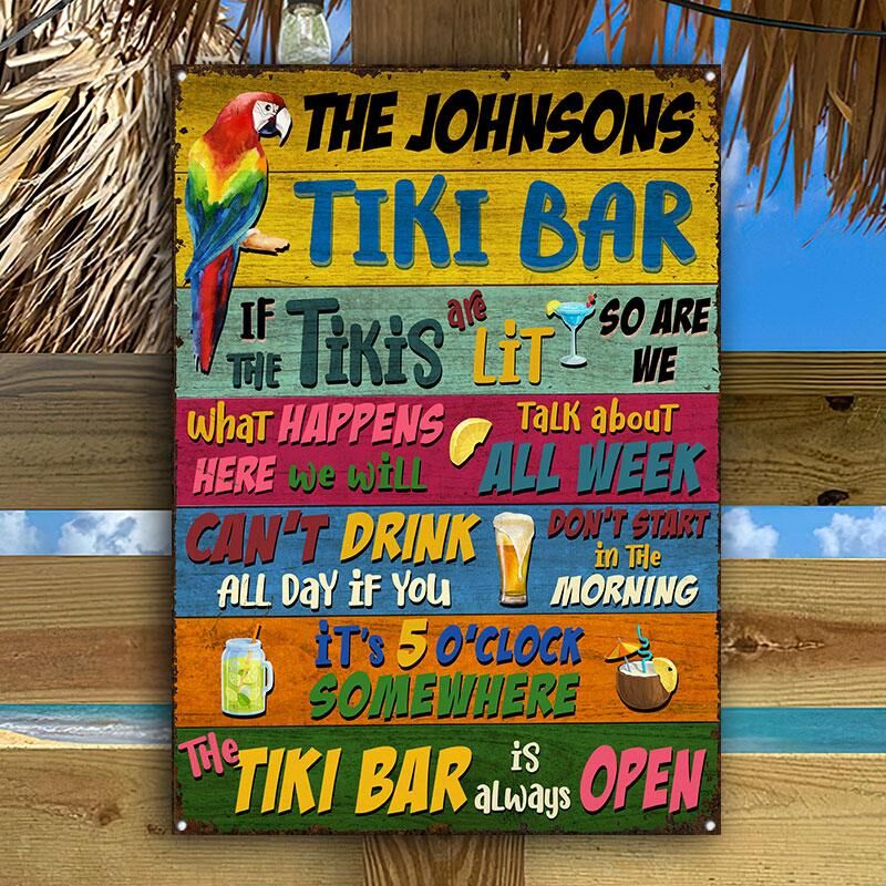 Tiki-Bar-Parrot-Is-Always-Open-Custom-Classic-Metal-Signs-1 Tiki Bar Parrot Is Always Open Custom Classic Metal Signs 1