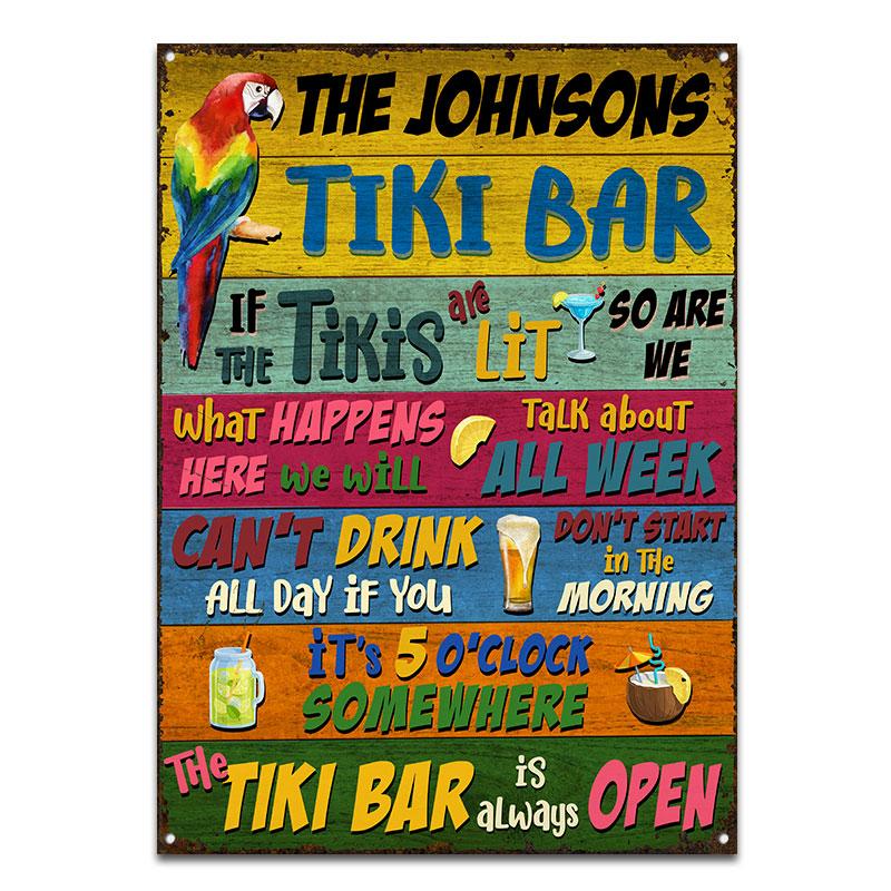 Tiki Bar Parrot Is Always Open Custom Classic Metal Signs