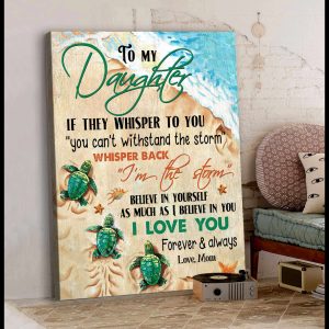 To My Daughter IM The Storm Canvas Prints Wall Art Decor 3