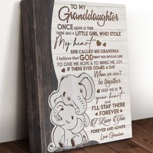 To My Granddaughter Once Upon A Time There Was A Little Girl Elephant Canvas