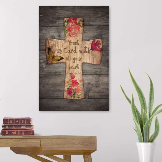 Trust In The Lord With All Your Heart Proverbs 3:5 Bible Verse Wall Art Canvas