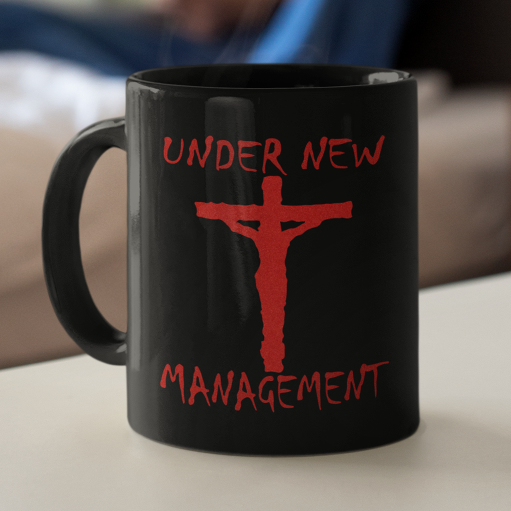 Under New Management Coffee Mug