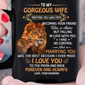 Valentine's Day Gift To My Gorgeous Wife Lion Meeting You Was Fate Mug