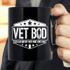 Vet Bod Like A Dad Bod But With More Knee Pain Mug