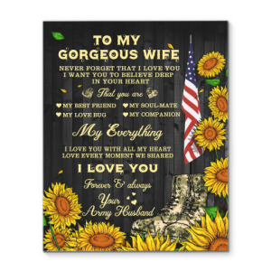 Veteran To My Gorgeous Wife Canvas Never Forget That I Love You Sunflowers Canvas Prints Wall Art Decor