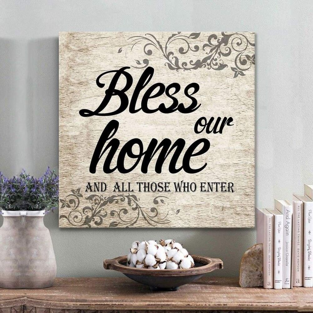 Welcome Wall Art: Bless Our Home And All Those Who Enter Canvas Print