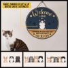 Welcome-ish Depends On How Much You Like Cats Custom Wood Circle Sign