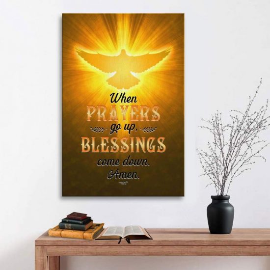 When Prayers Go Up Blessings Come Down Christian Wall Art Canvas