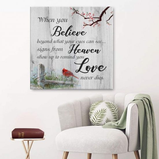 When You Believe Beyond What Your Eyes Can See Signs From Heaven Canvas Wall Art