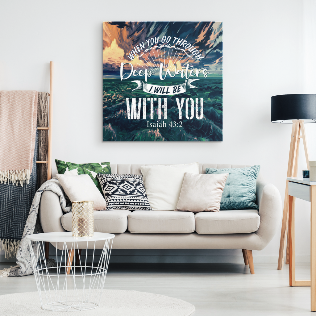 I Will Be With You Isaiah 43:2 Nlt Canvas Wall Art