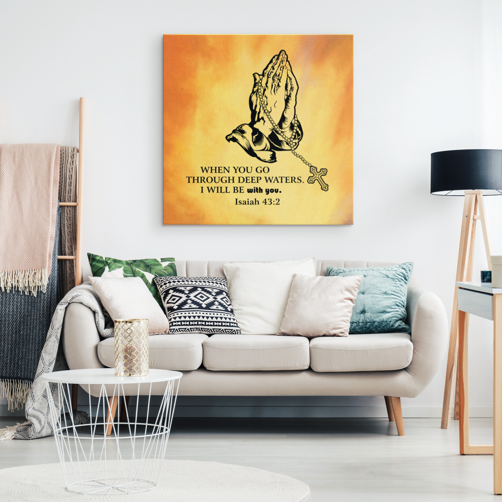 I Will Be With You. Isaiah 43:2 Canvas Wall Art