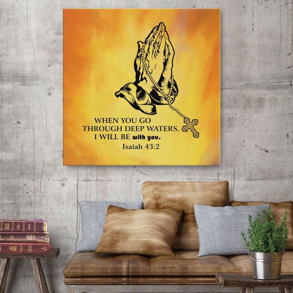 When You Go Through Deep Waters