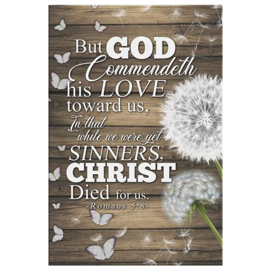 While We Were Yet Sinners Christ Died For Us Romans 58 Bible Verse Wall Art Canvas 2