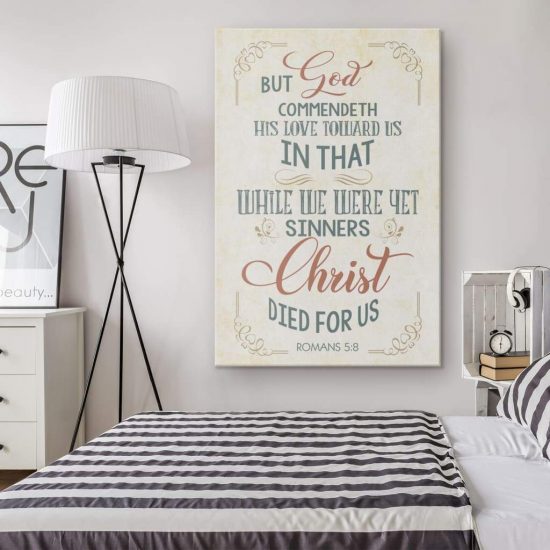 While We Were Yet Sinners Romans 58 Kjv Bible Verse Wall Art Canvas 1