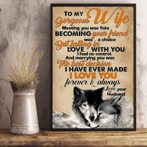 Wife Canvas, Gift For Valentine's Day, To My Gorgeous Wife Meeting You Was Fate Wolf Canvas, Gift For Wife