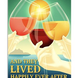 Wine Canvas And They Lived Happily Ever After Canvas Prints Wall Art Decor