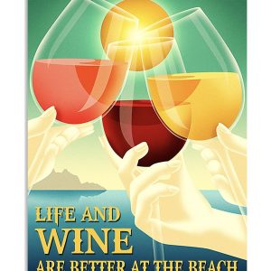 Wine Canvas Life And Wine Are Better At The Beach Canvas Prints Wall Art Decor
