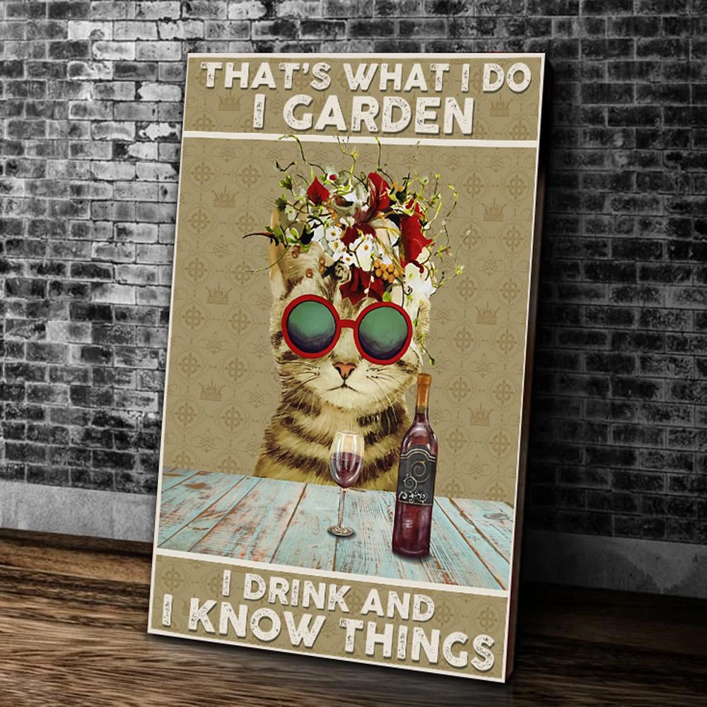 Wine Canvas That's What I Do I Garden I Drink And I Know Things Canvas Prints