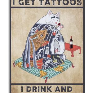 Wine Canvas That's What I Do I Get Tattoos I Drink And I Know Things Canvas Prints Wall Art Decor