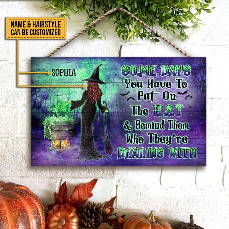 Witch Put On The Hat Custom Wood Rectangle Sign