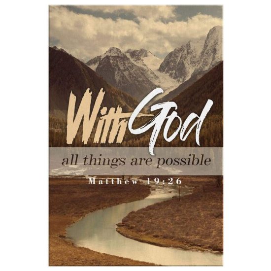With God All Things Are Possible Matthew 1926 Niv Canvas Wall Art 2 2