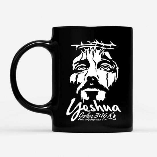 Yeshua John 3:16 His Only Begotten Son Coffee Mug 1 Yeshua John 316 His Only Begotten Son Coffee Mug 1
