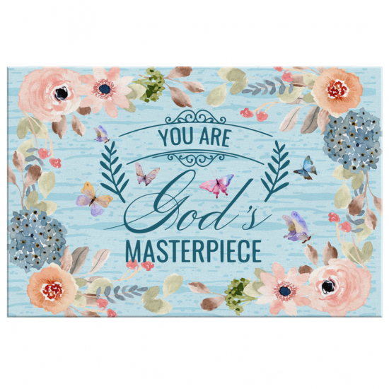 You Are God'S Masterpiece Canvas Wall Art - Teehall - Live Creatively