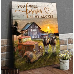 You Will Forever Be My Always Hereford Cow Couple And Truck Barn Custom Name And Date Personalized Custom Canvas Prints Wall Art Decor 3