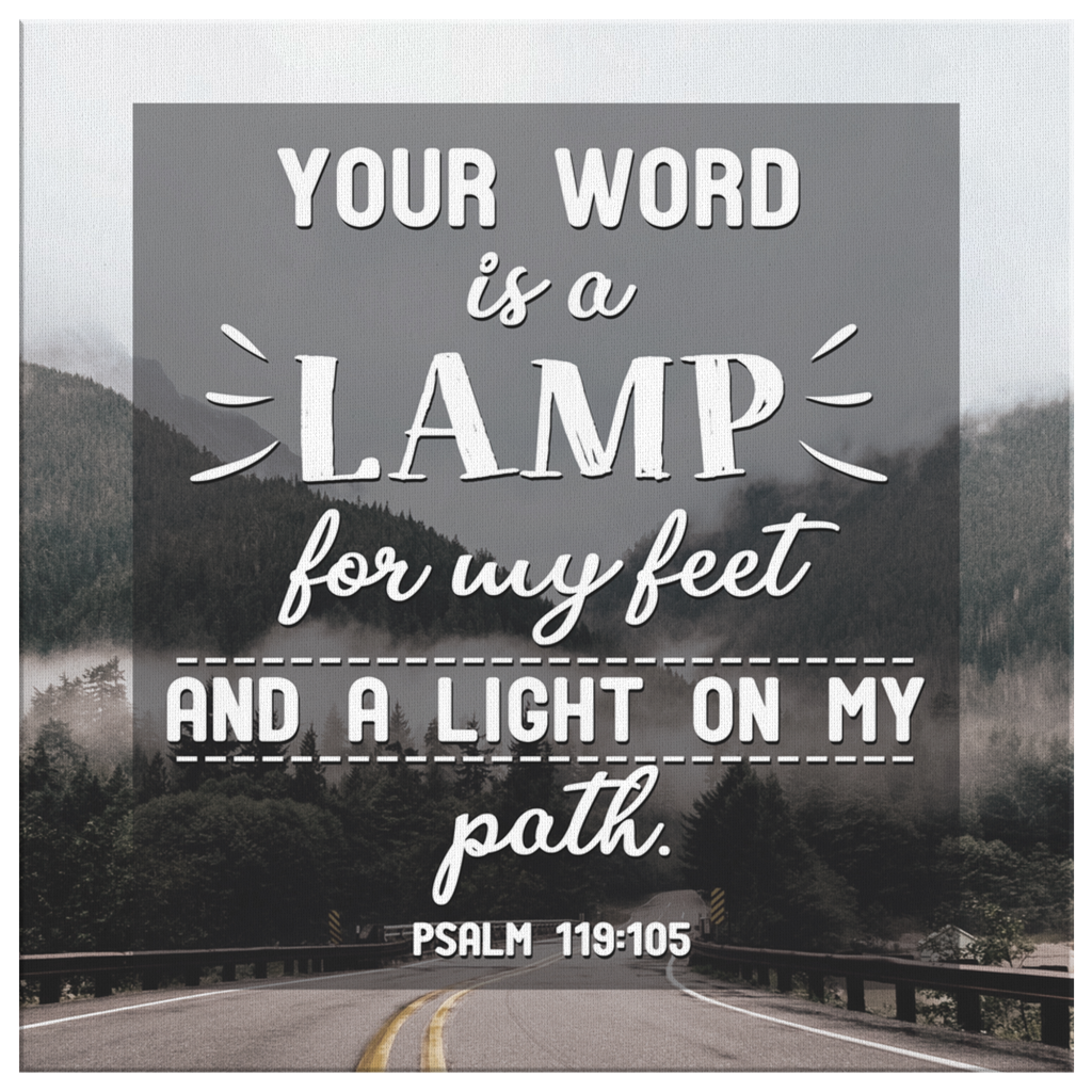 Your-Word-Is-A-Lamp-For-My-Feet-A-Light-On-My-Path-Psalm-119105-Niv-Canvas-Wall-Art-2 Your Word Is A Lamp For My Feet A Light On My Path Psalm 119105 Niv Canvas Wall Art 2