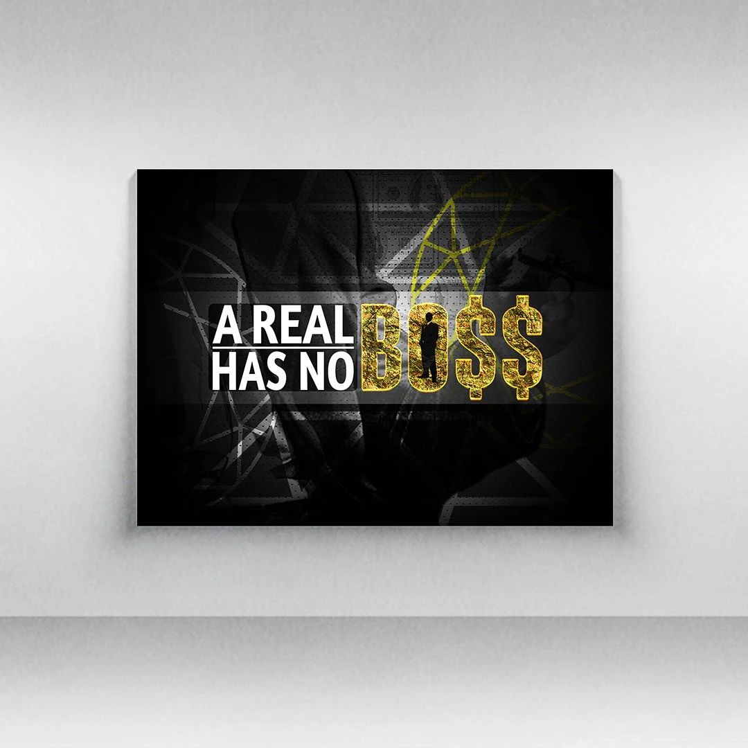 A Real Boss Has No Boss Motivational Positive Canvas Print - Wall Art Decor a real boss has no boss motivational positive canvas print wall art decor 4811