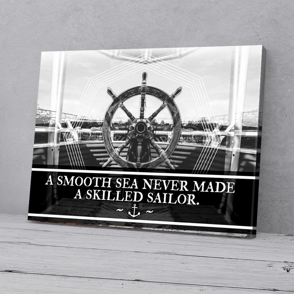 a smooth sea never made a skilled sailor motivation canvas prints wall art decor 1924