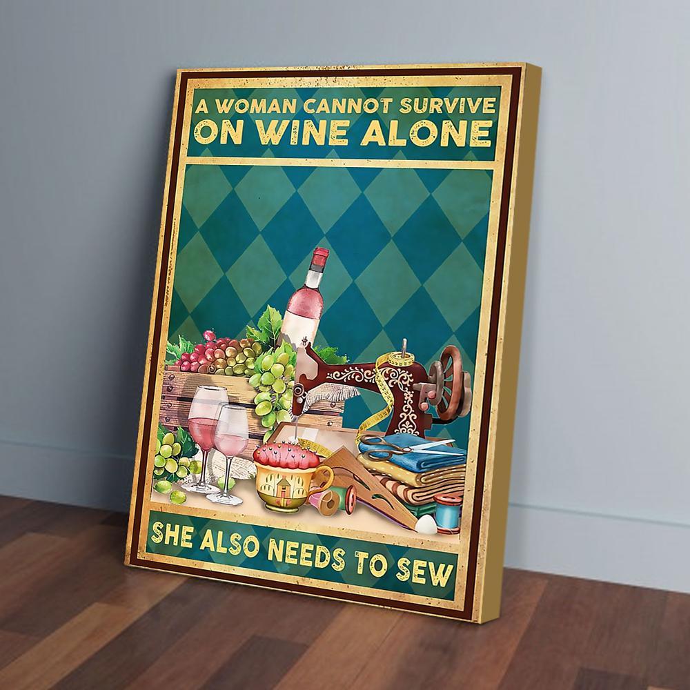 a woman cannot survive on wine alone sewing canvas prints wall art decor 4772