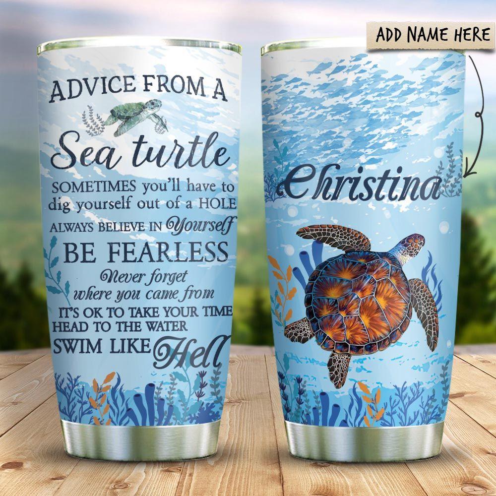 advice sea turtle personalized stainless steel tumbler 4696