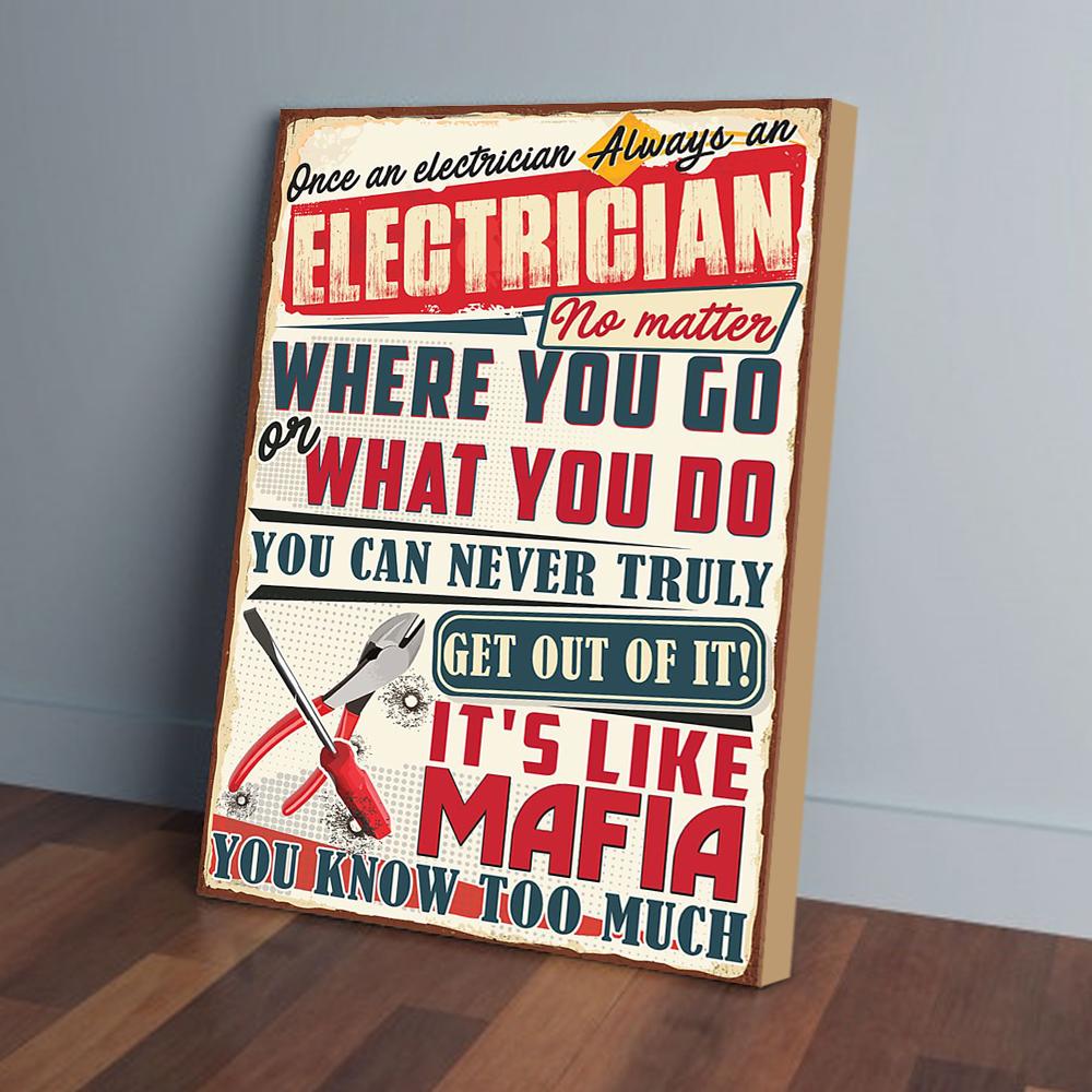 always an electrician no matter its like mafia electrican canvas prints wall art decor 6505