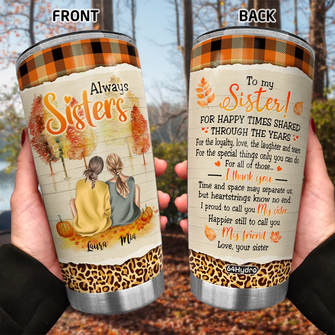 always sisters for happy times shared customized stainless steel tumbler 7656