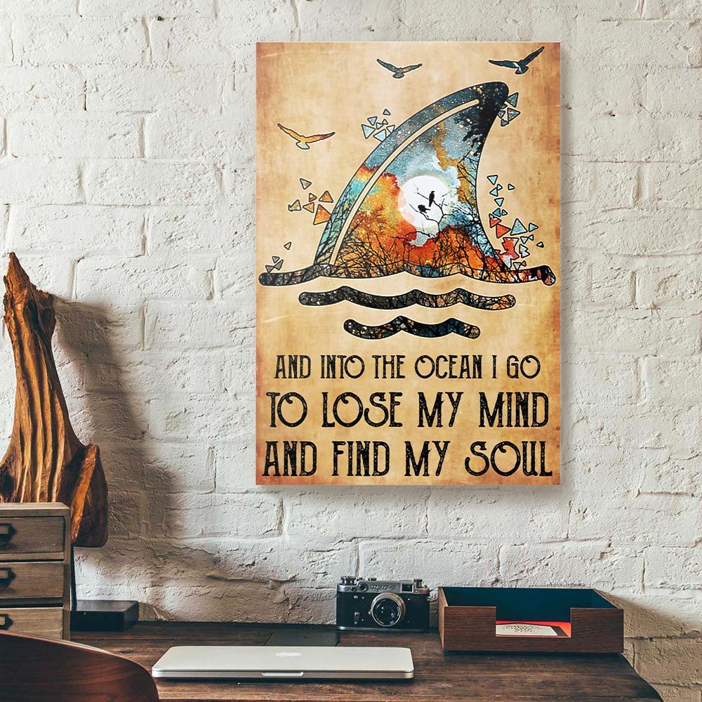 and into the ocean i go to lose my mind find my soul shark canvas prints wall art decor 3915