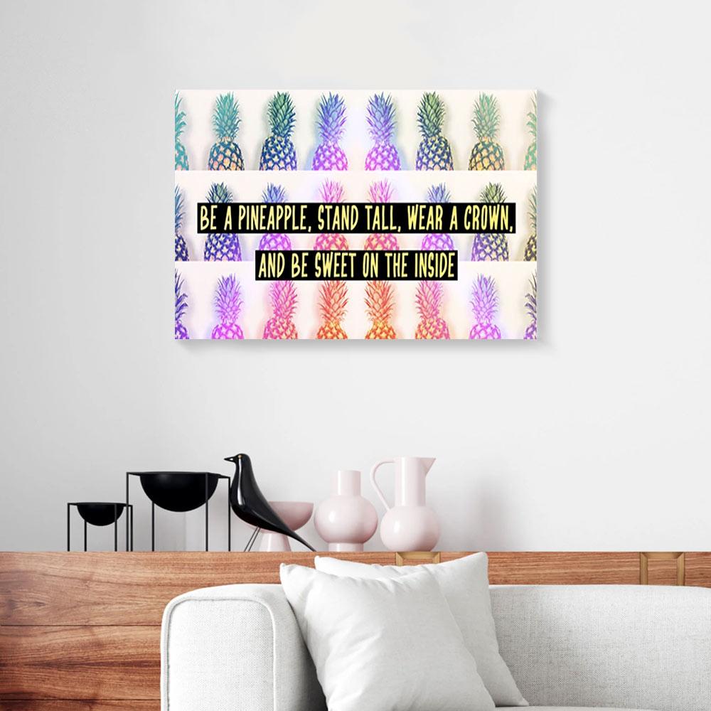 Be A Pineapple Rainbow Canvas Prints - Wall Art Decor be a pineapple rainbow canvas prints wall art decor 1334