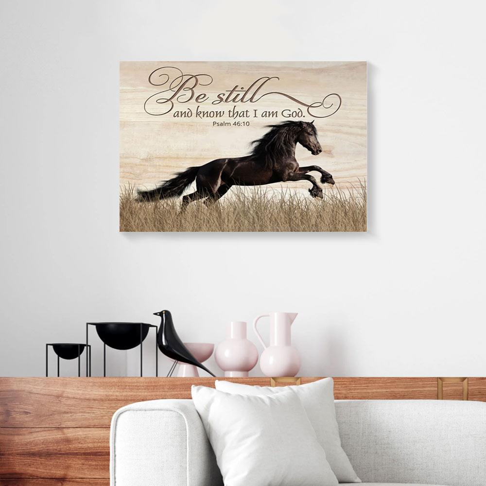 be still and know that i am god black horse canvas prints wall art decor 6968