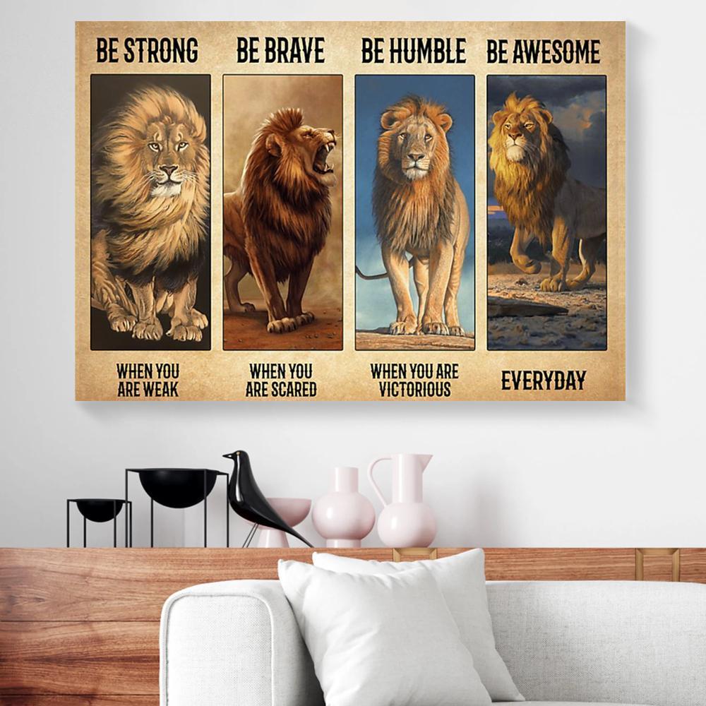 be strong be brave be humble be awesome lion king canvas prints wall art decor 8283