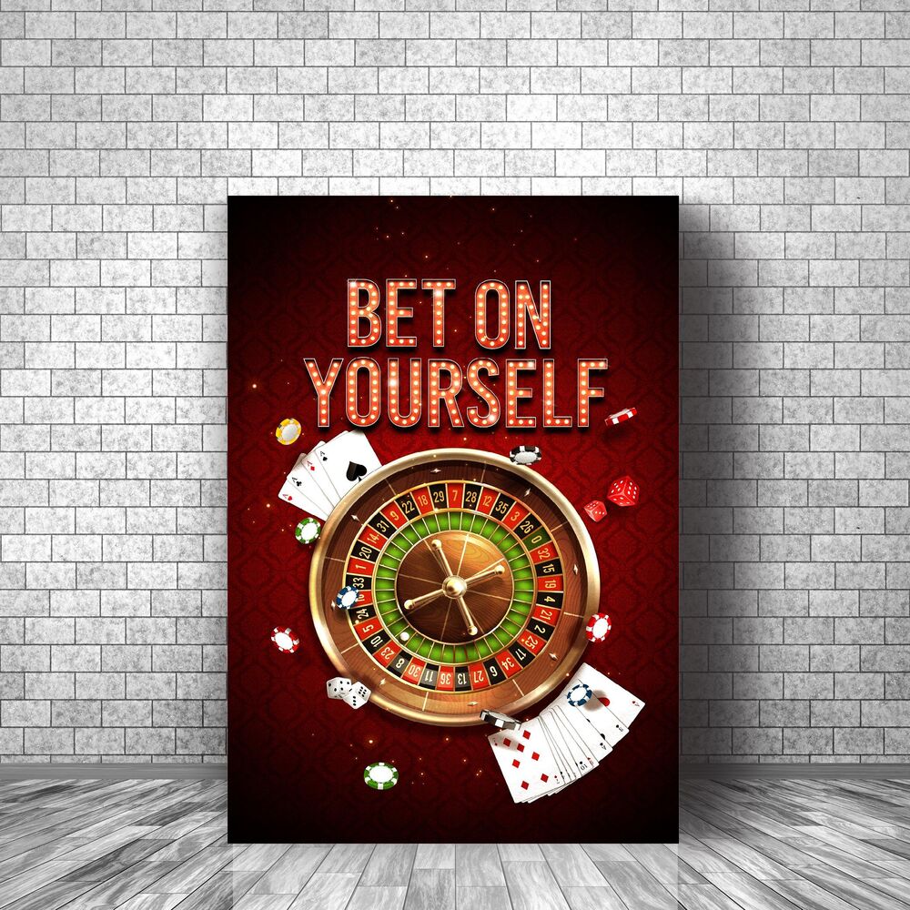 bet on yourself motivational positive canvas print wall art decor 5527