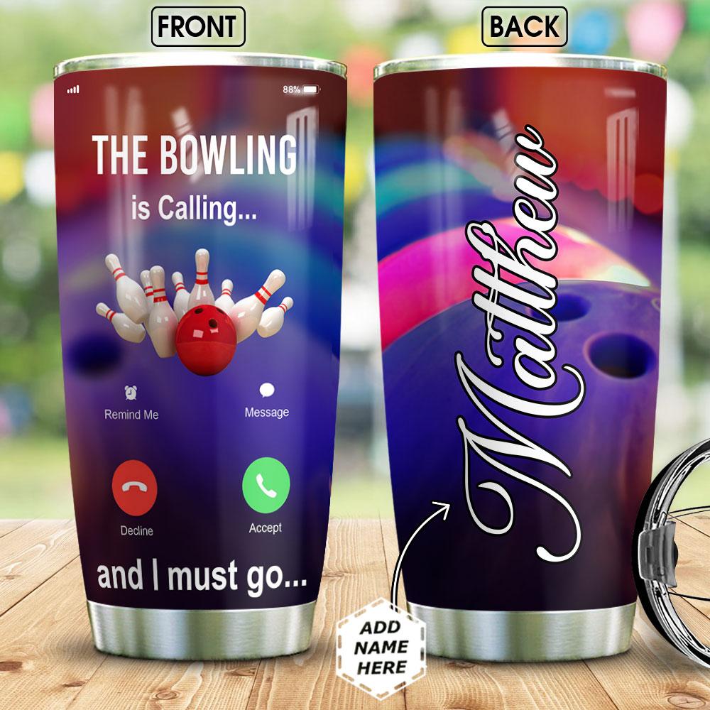 Bowling Is Calling Balls Personalized Stainless Steel Tumbler bowling is calling balls personalized stainless steel tumbler 1902