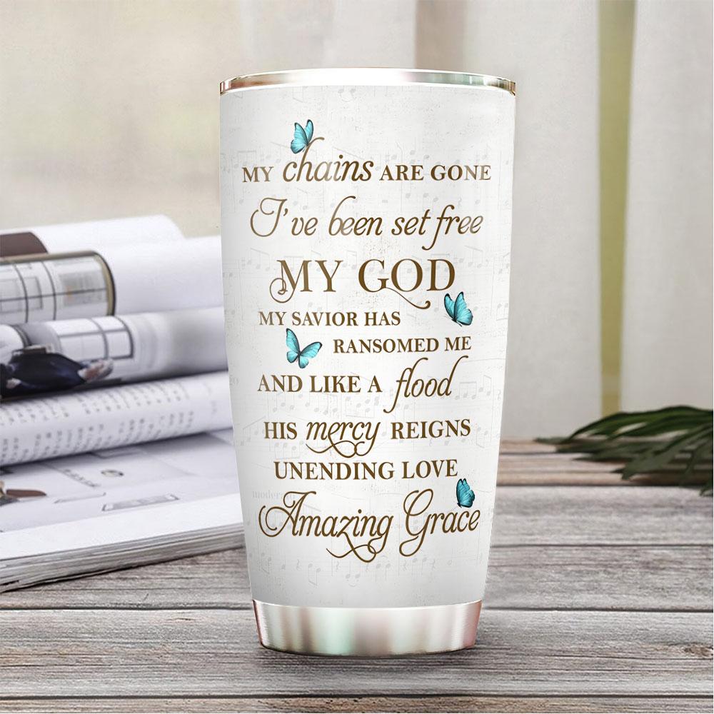 butterfly faith my chains are gone personalized stainless steel tumbler 7062